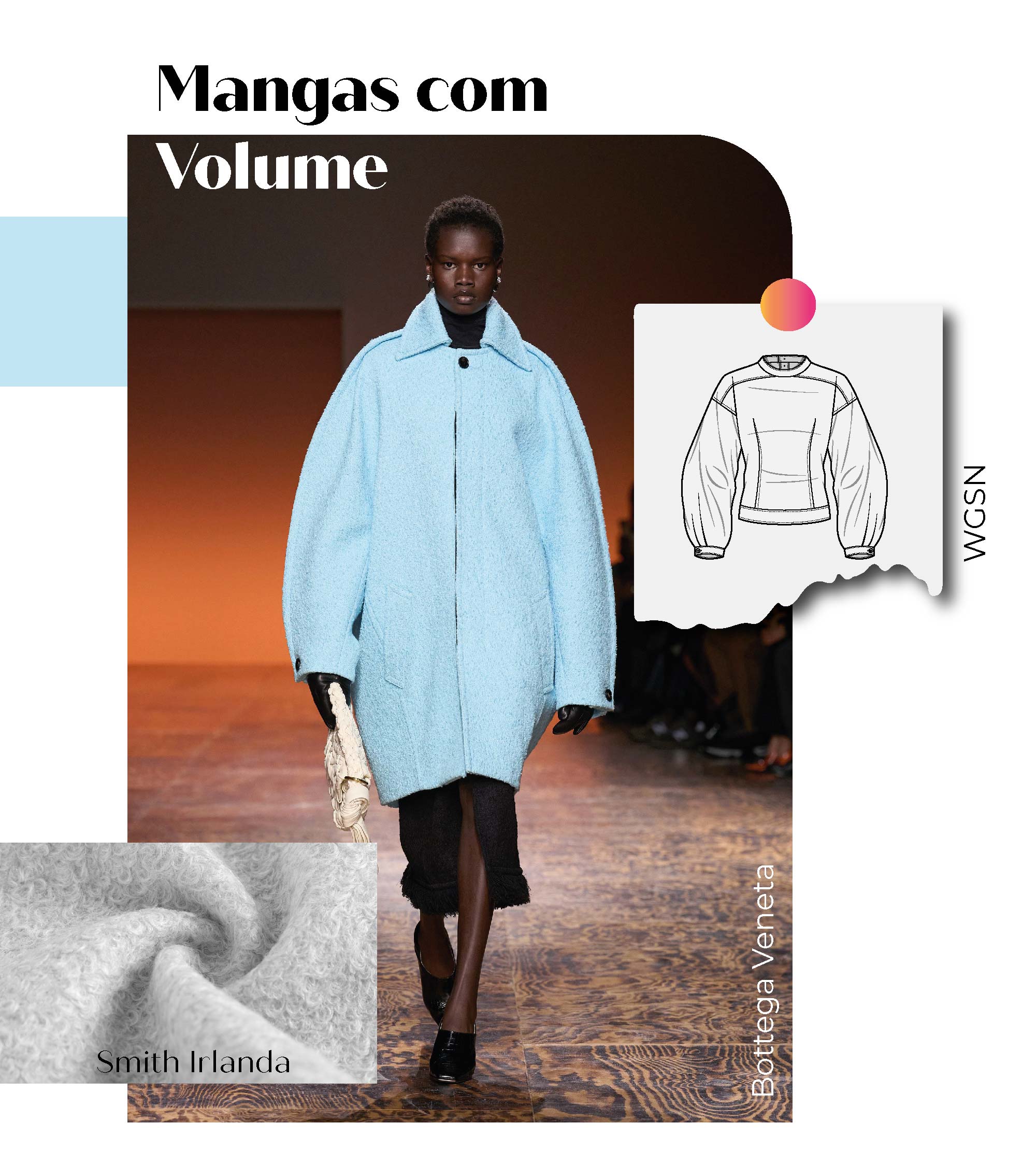 Tecidos para Modelagens da Moda do Inverno 25: Manga com volume